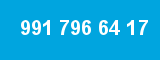 991 796 64 17